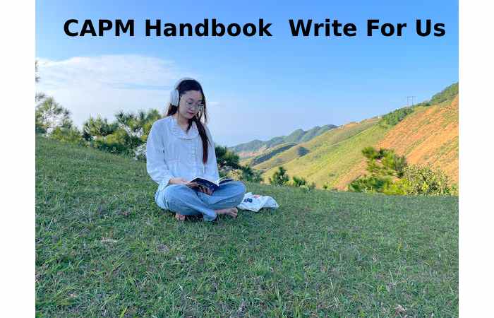 CAPM Handbook  Write For Us