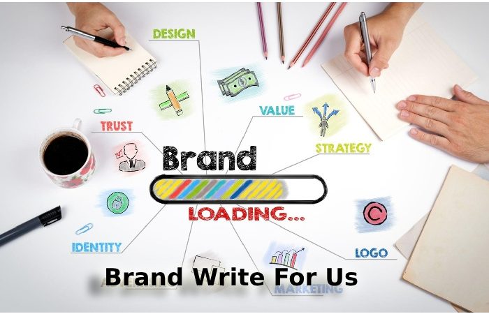 Brand Write For Us